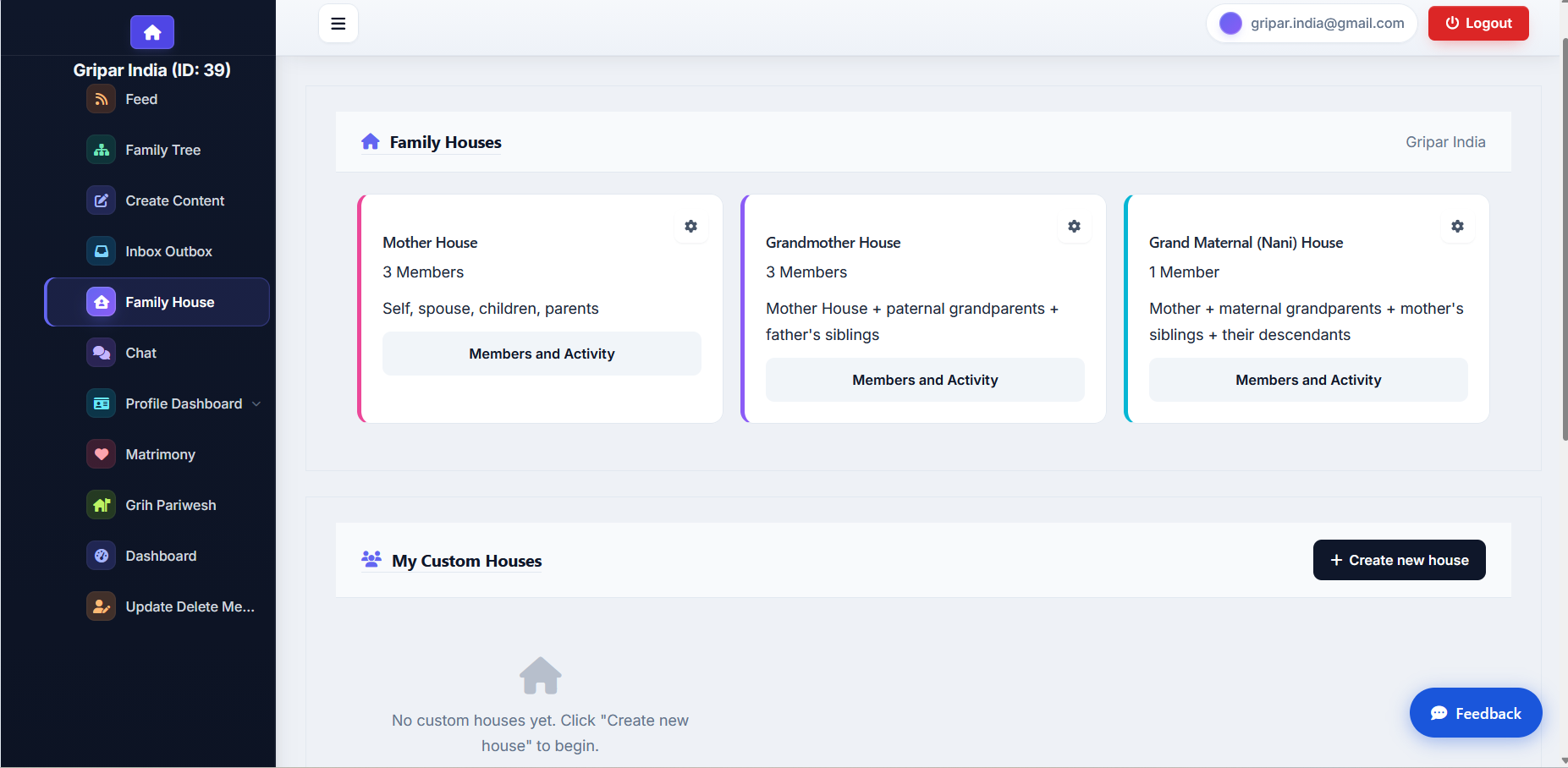 Three default houses created at sign-up